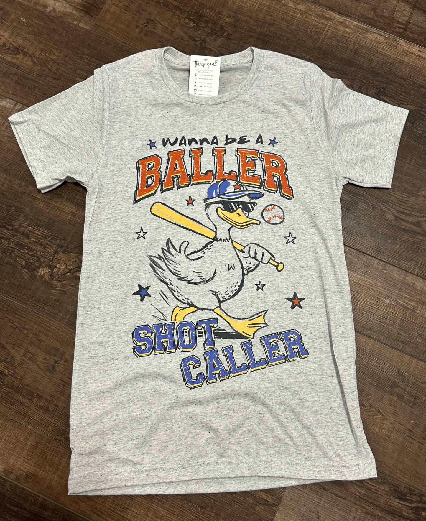 Wanna be a Baller Tee
